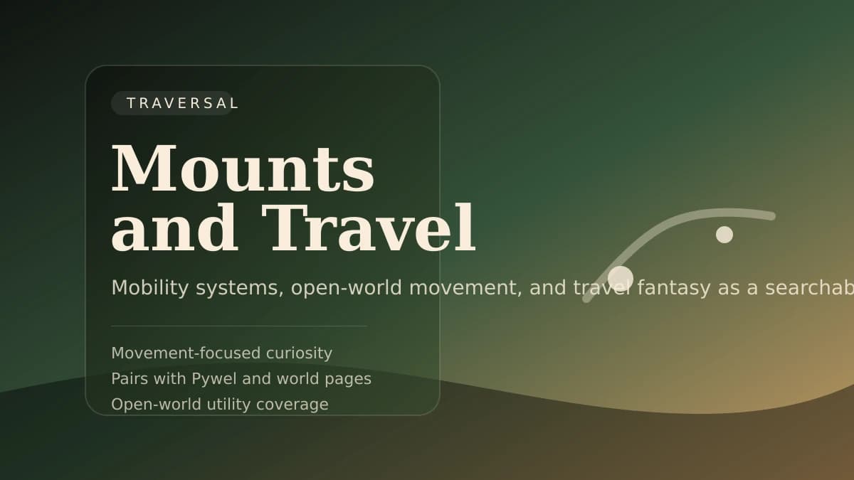 Stylized traversal cover for mounts and mobility recap